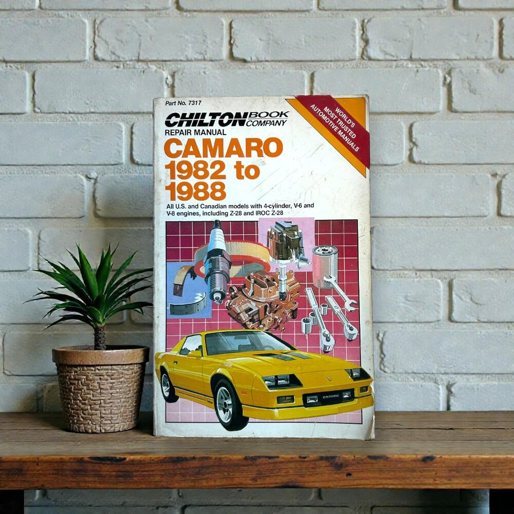 Chilton’s Chevrolet Camaro 1982 - 1988 Repair Manual #7317 Paperback